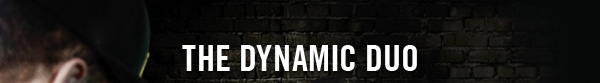 THE DYNAMIC DUO
