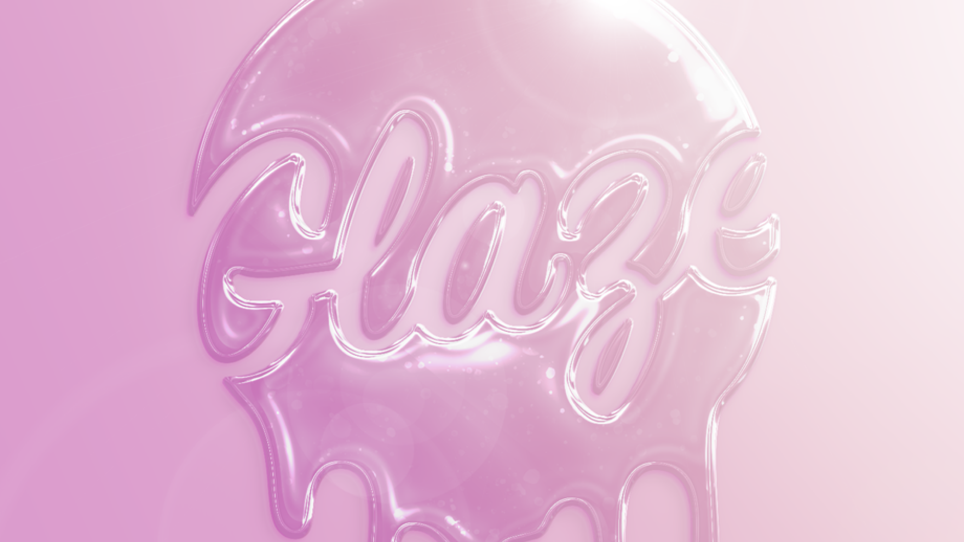 GLAZE