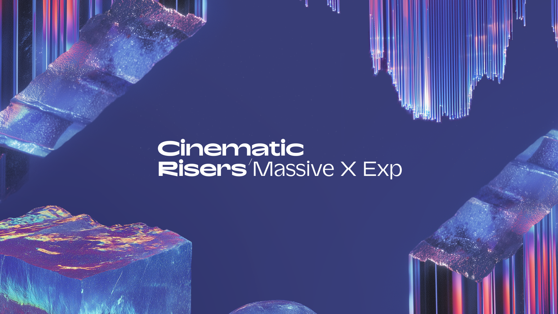 Cinematic Risers