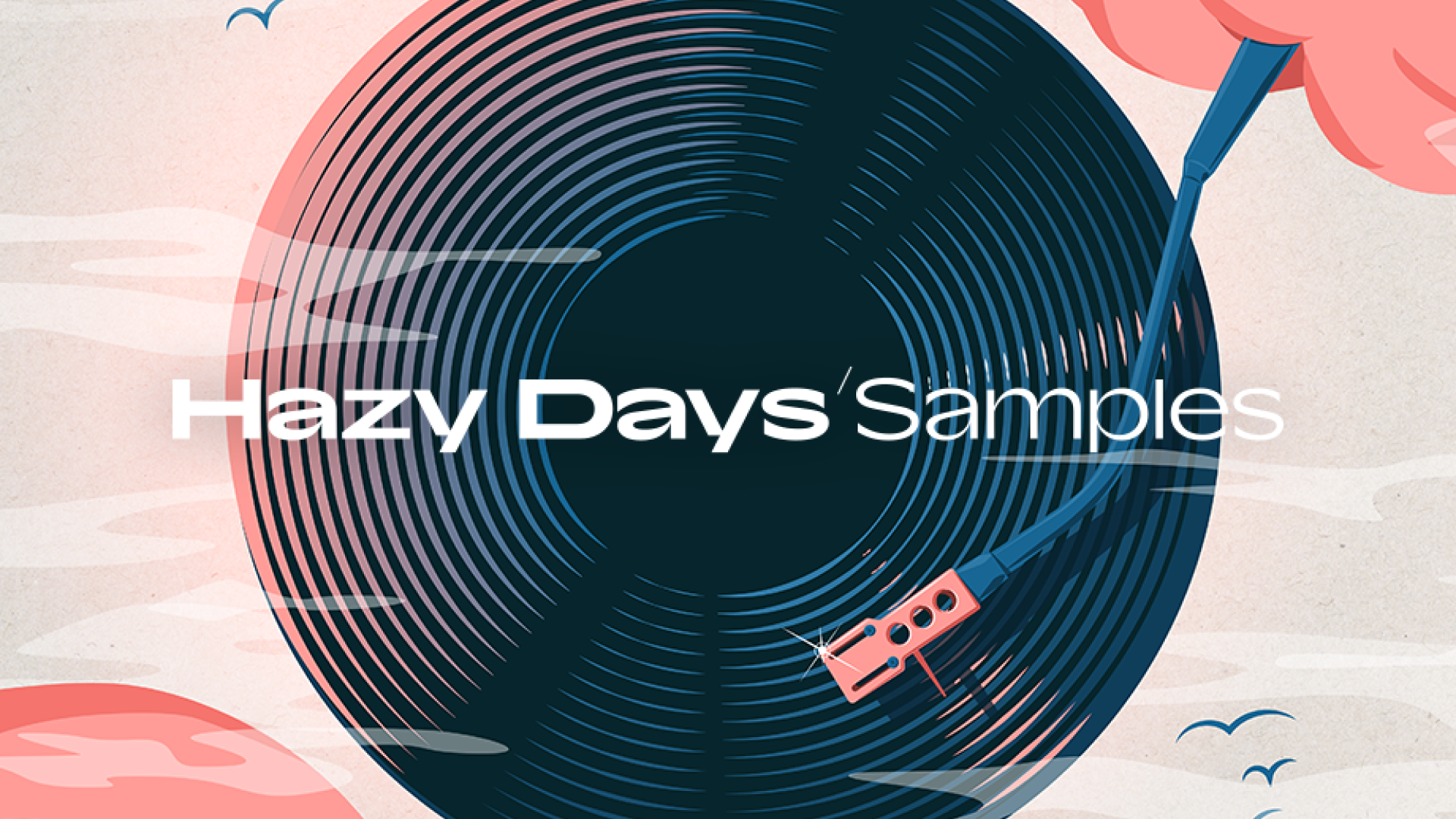 Hazy Days Samples