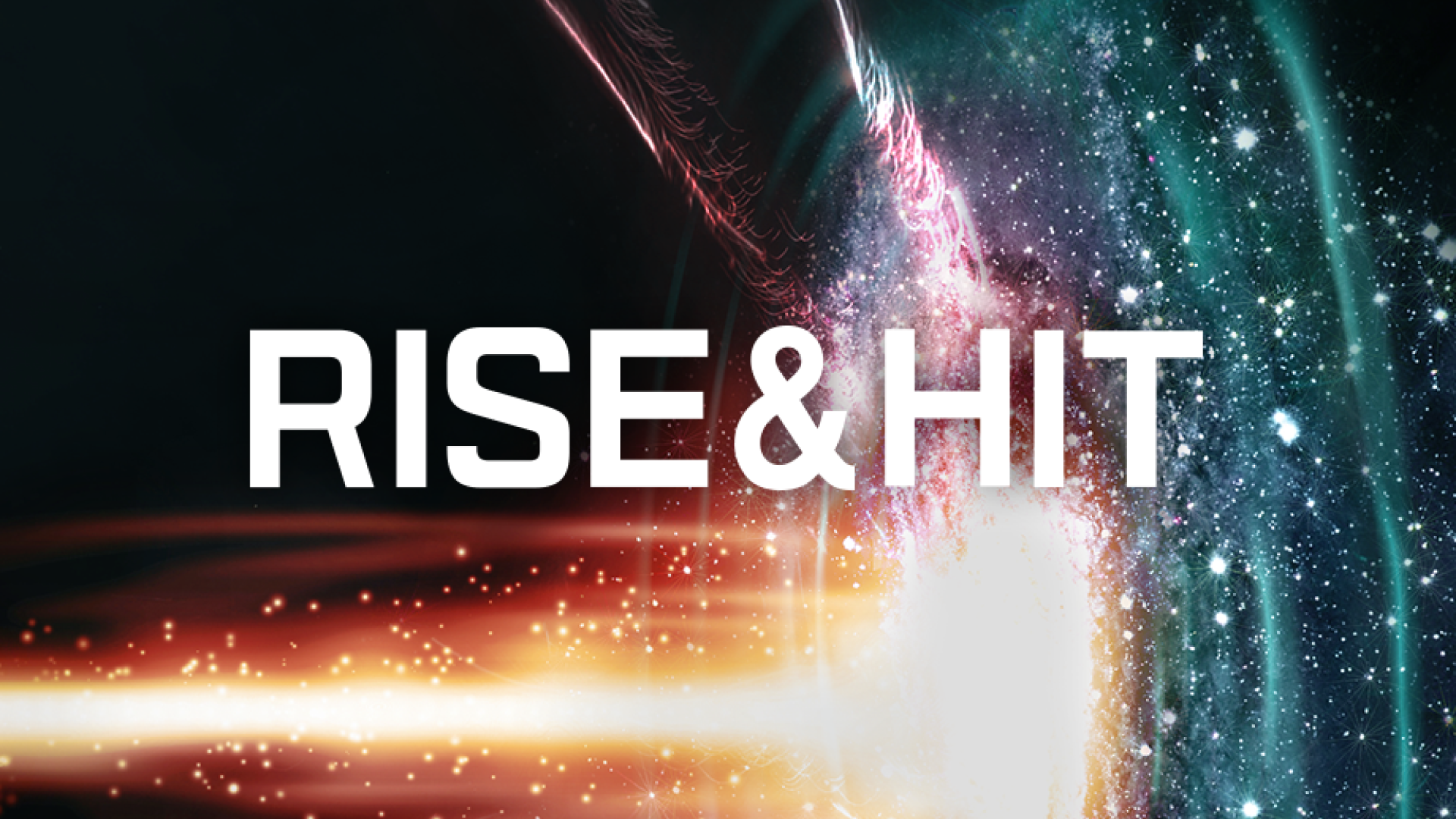 RISE & HIT