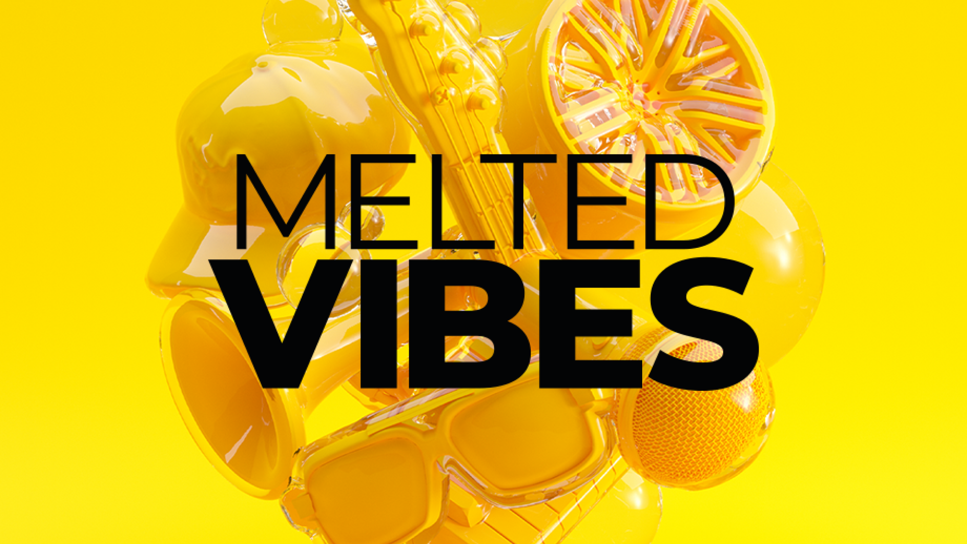 Melted Vibes