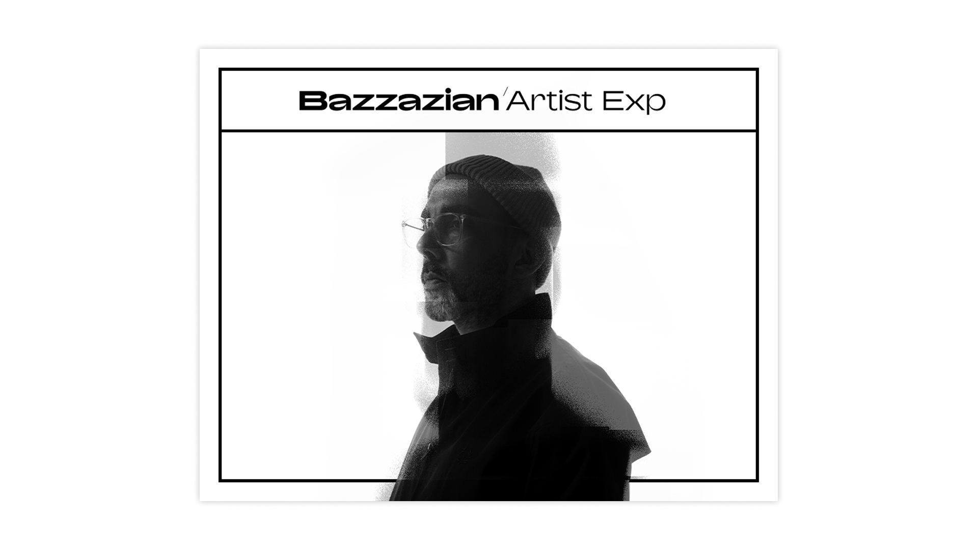 Artist Expansion: Bazzazian
