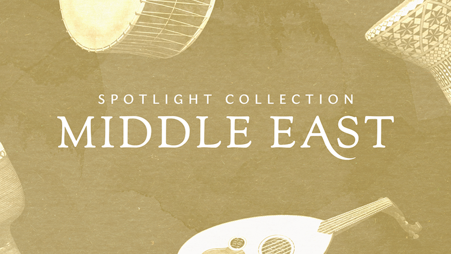 Spotlight Collection: Middle East