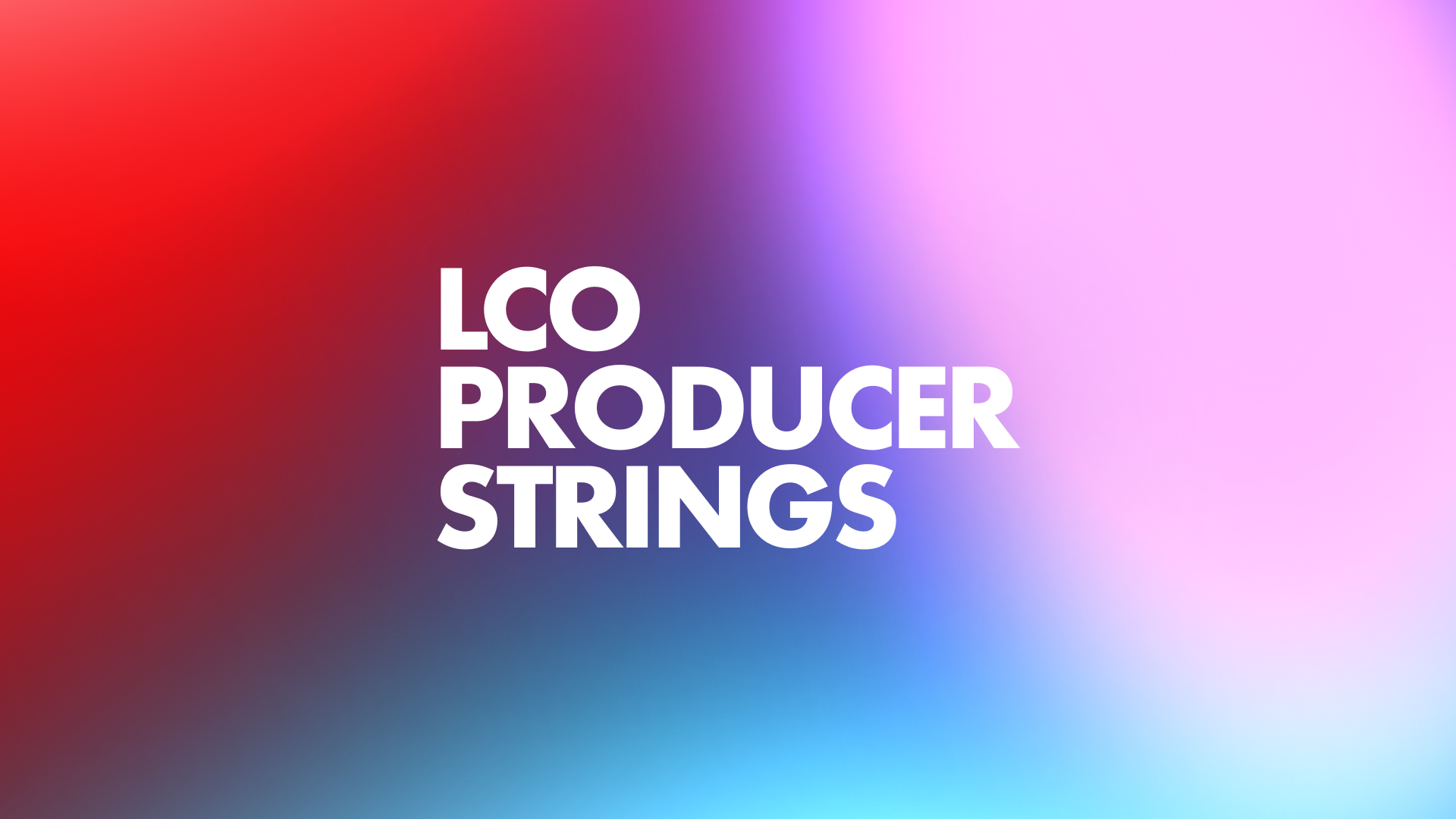 LCO Producer Strings