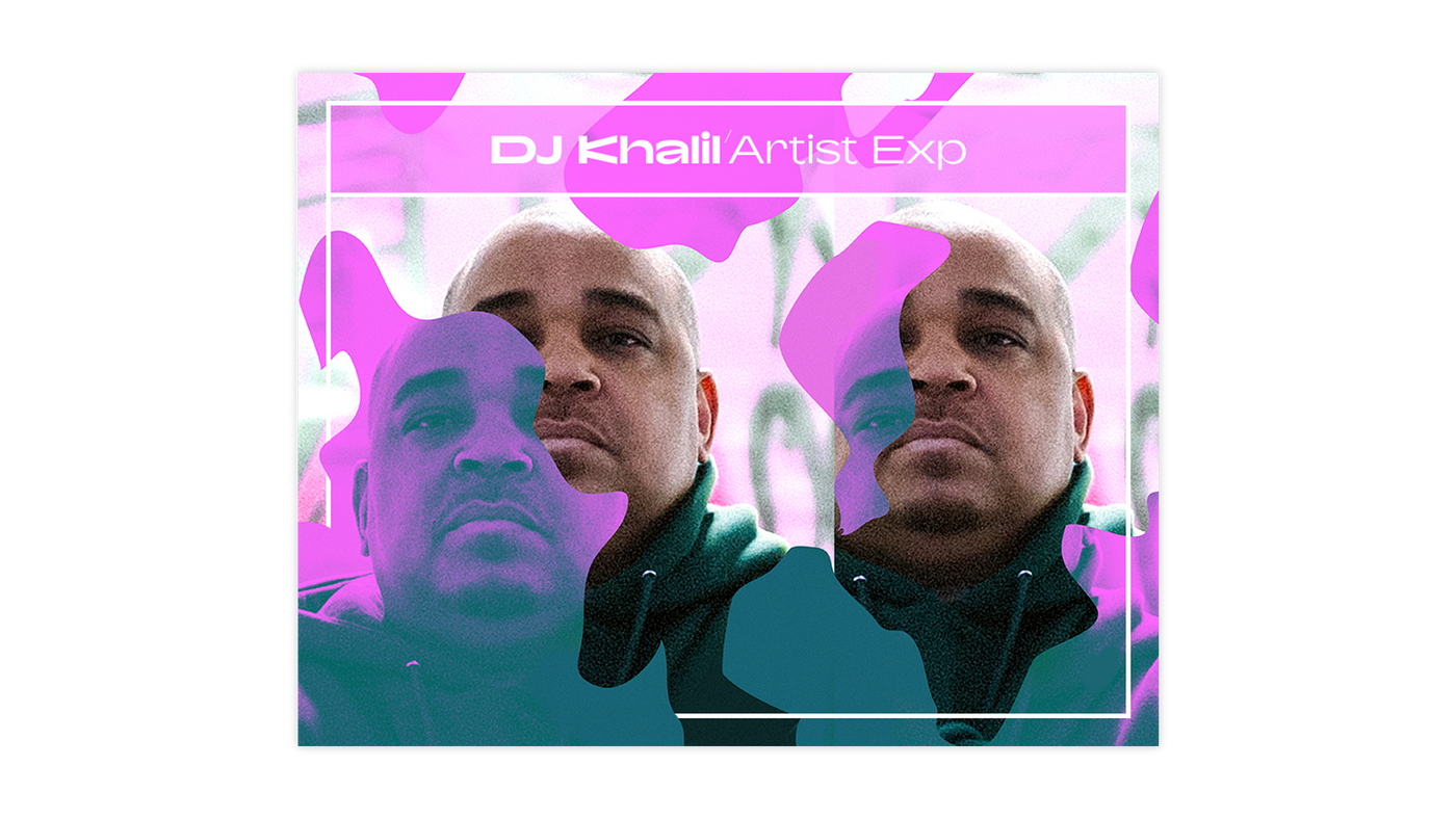 ARTIST EXPANSION: DJ KHALIL