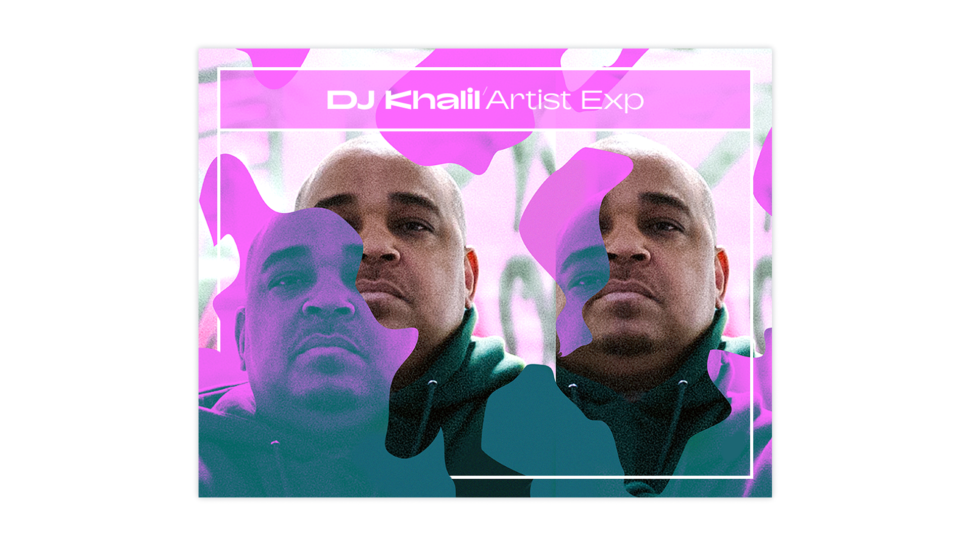 ARTIST EXPANSION: DJ KHALIL