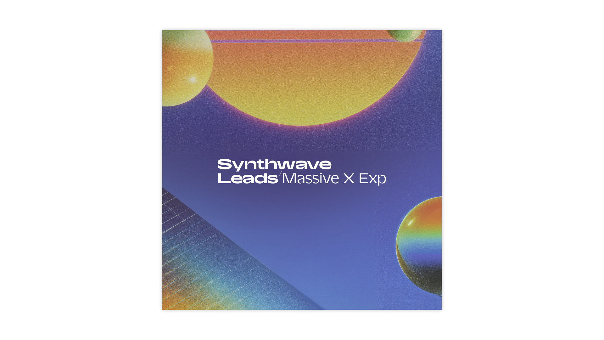massive-x-expansions-synthwave-leads-image-01.png
