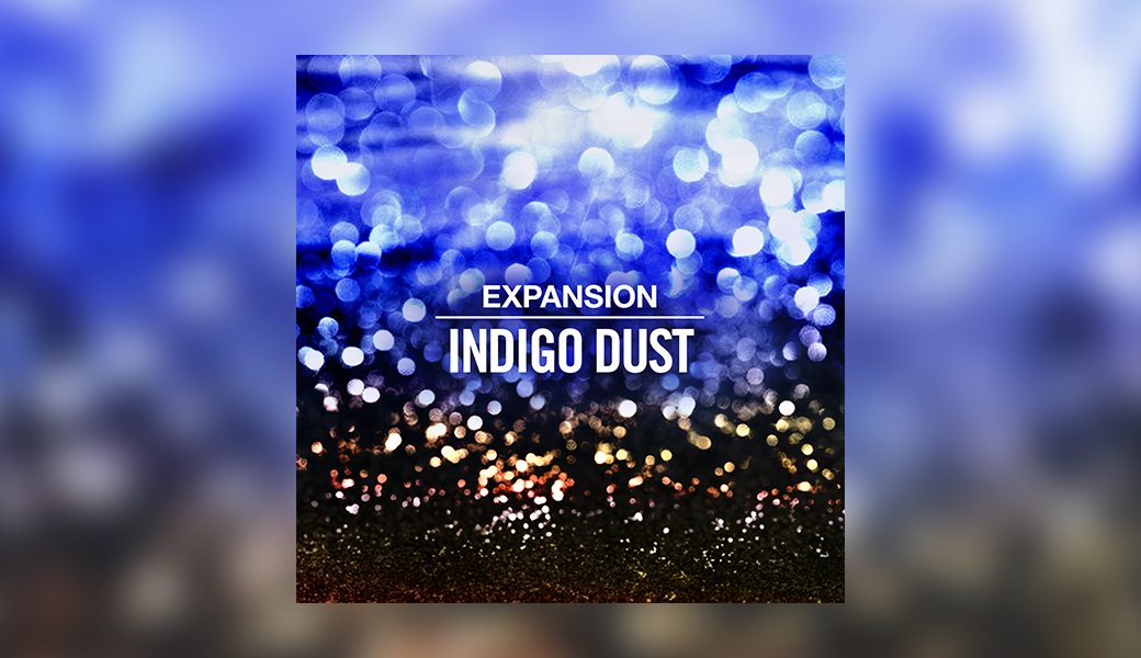 INDIGO DUST