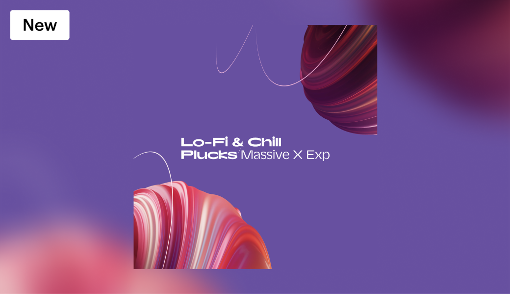 Lo-Fi & Chill Plucks
