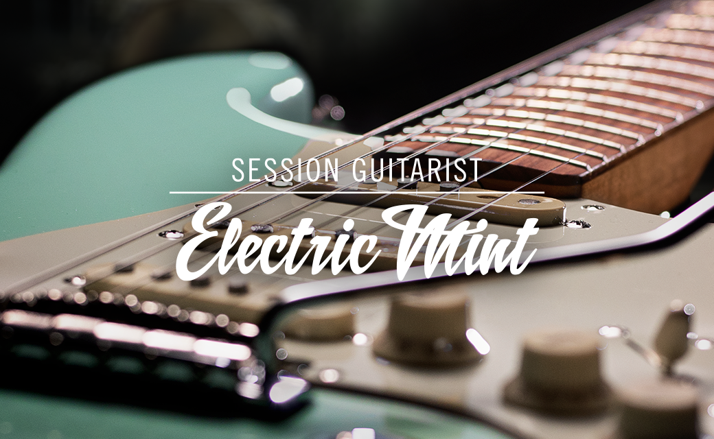 SESSION GUITARIST – ELECTRIC MINT