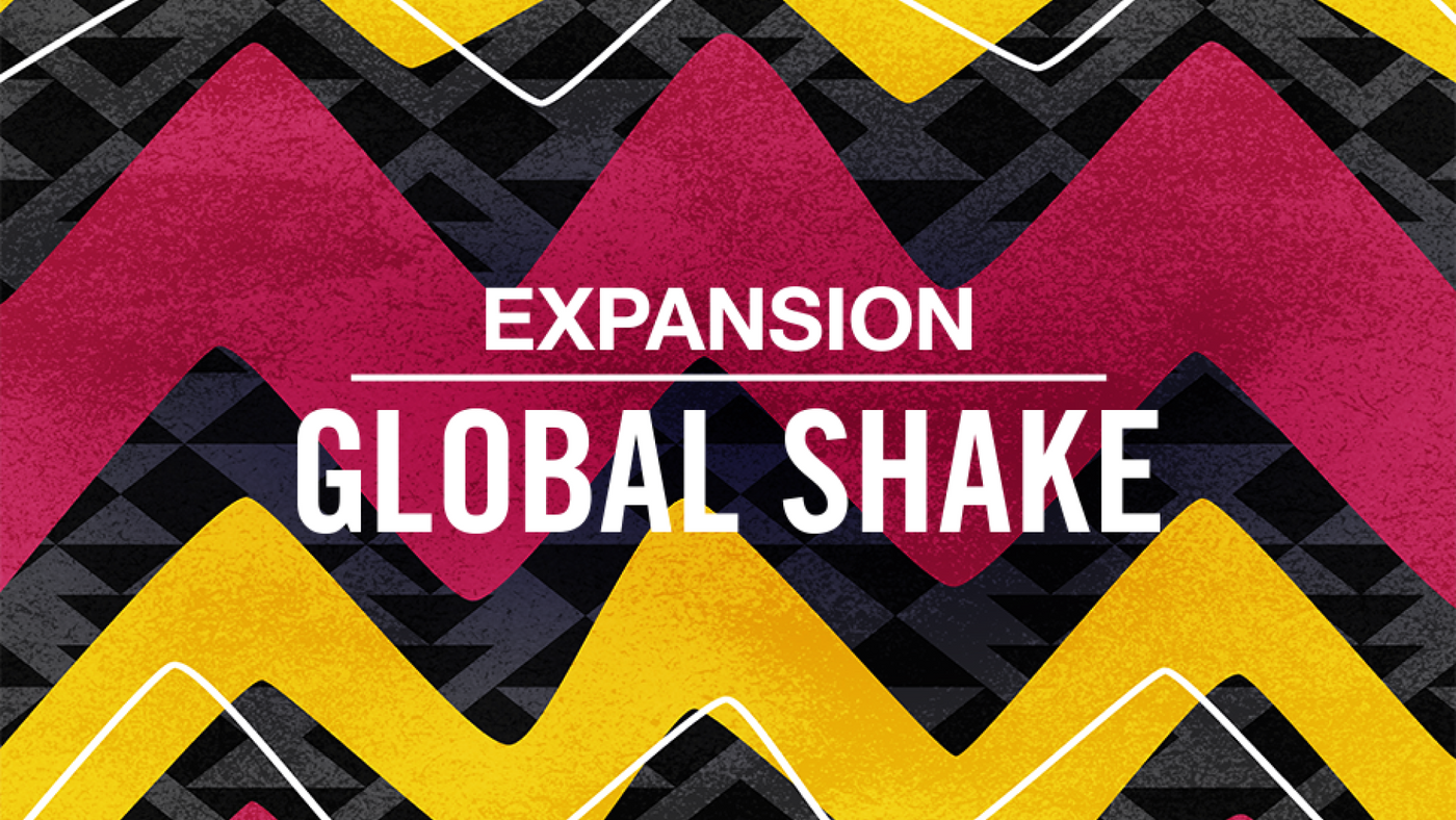 GLOBAL SHAKE