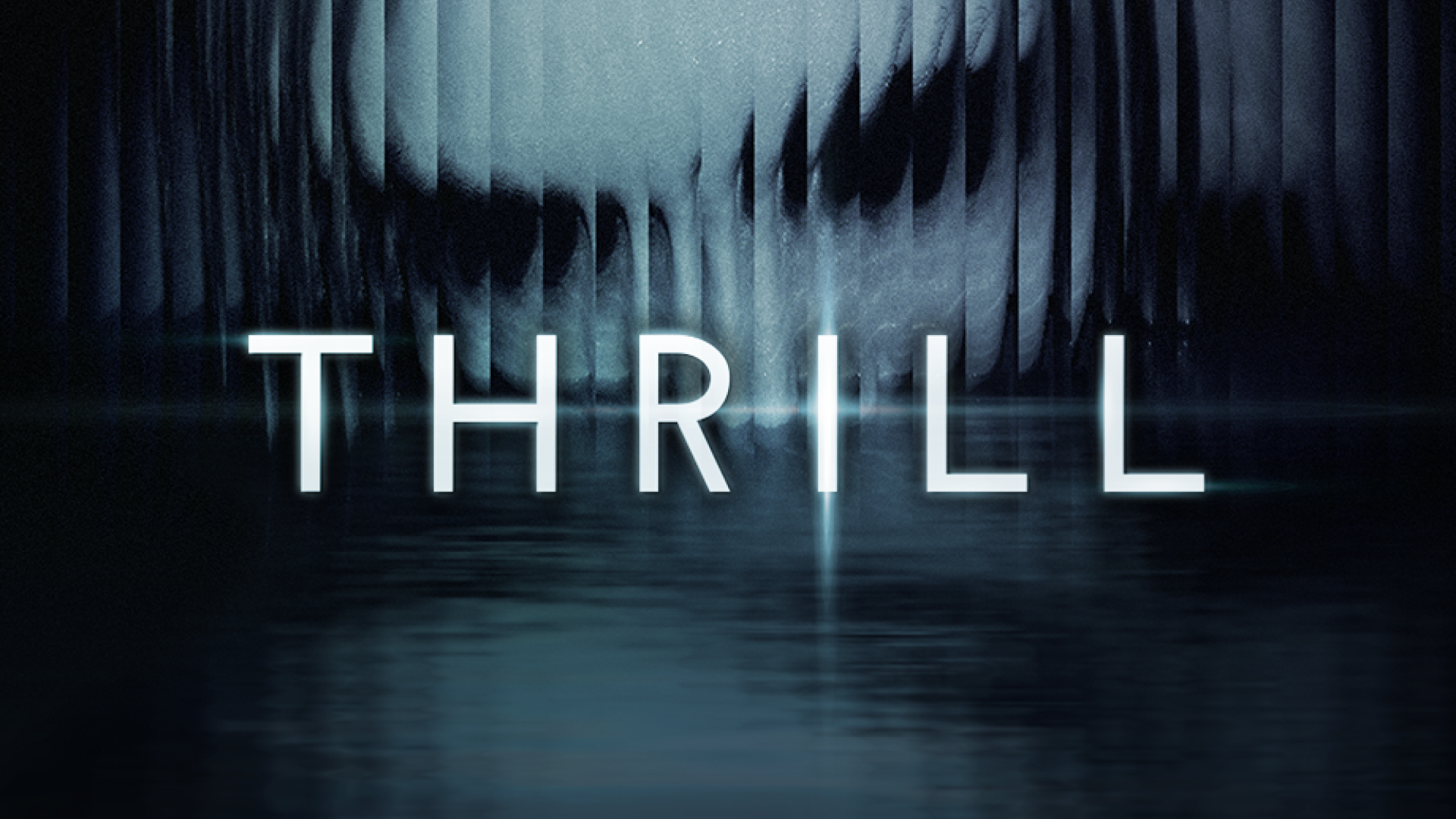 THRILL