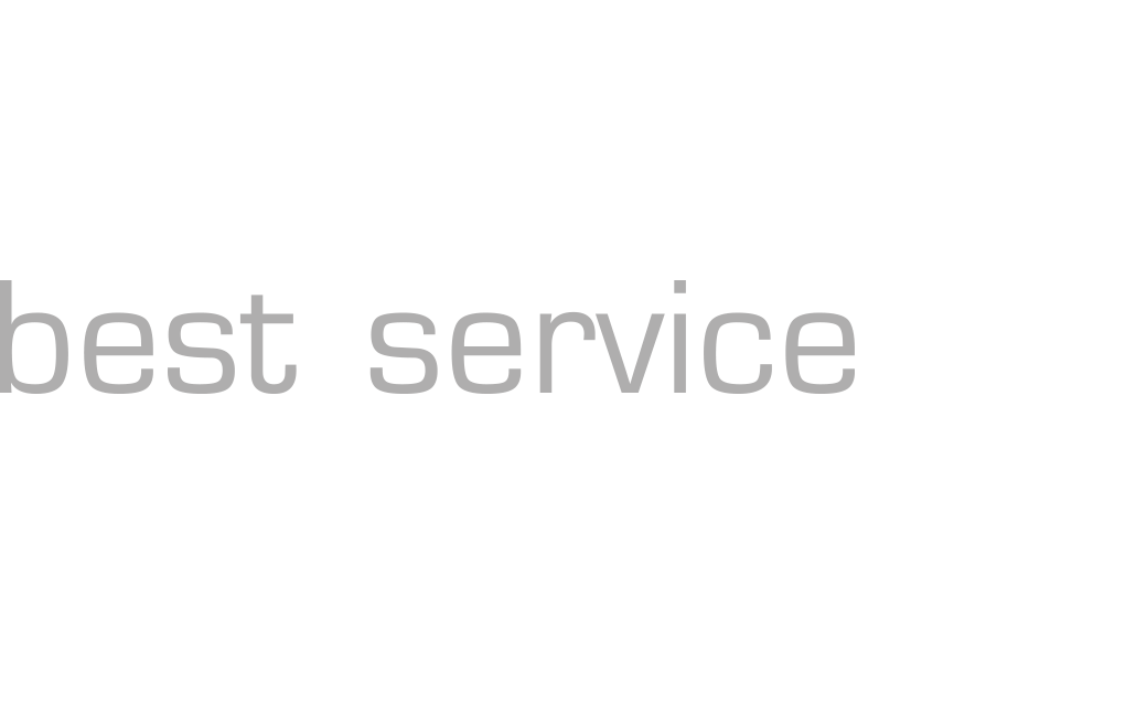 Best service