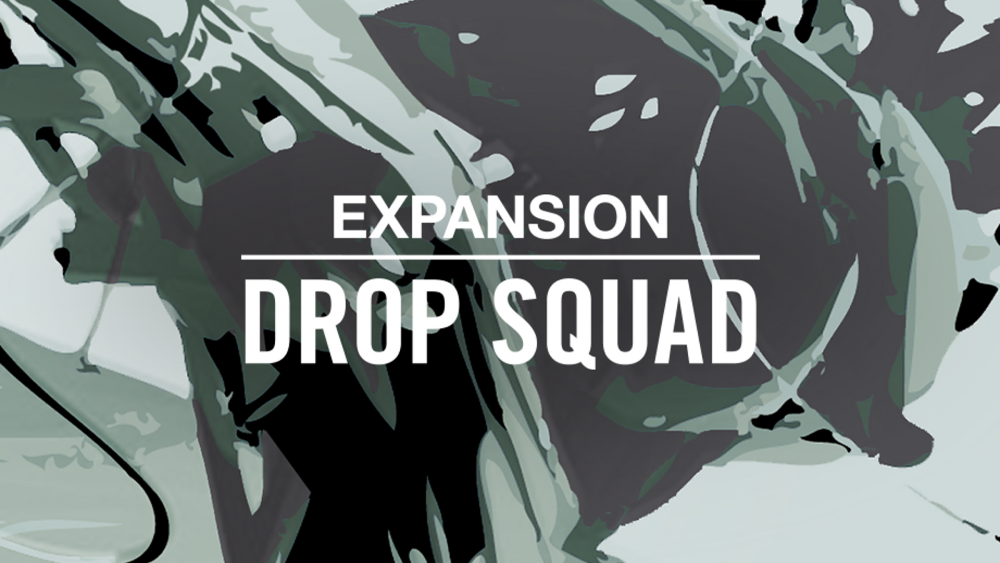 DROP SQUAD