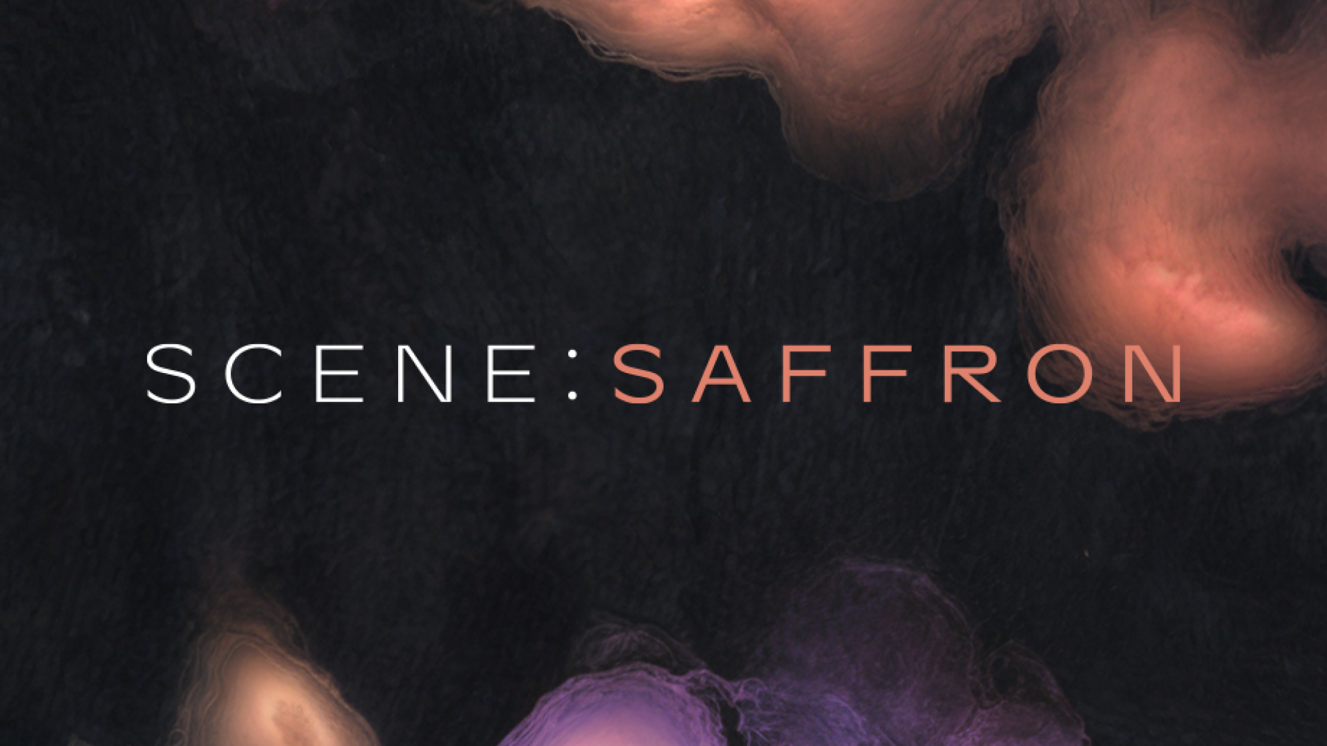 Scene: Saffron