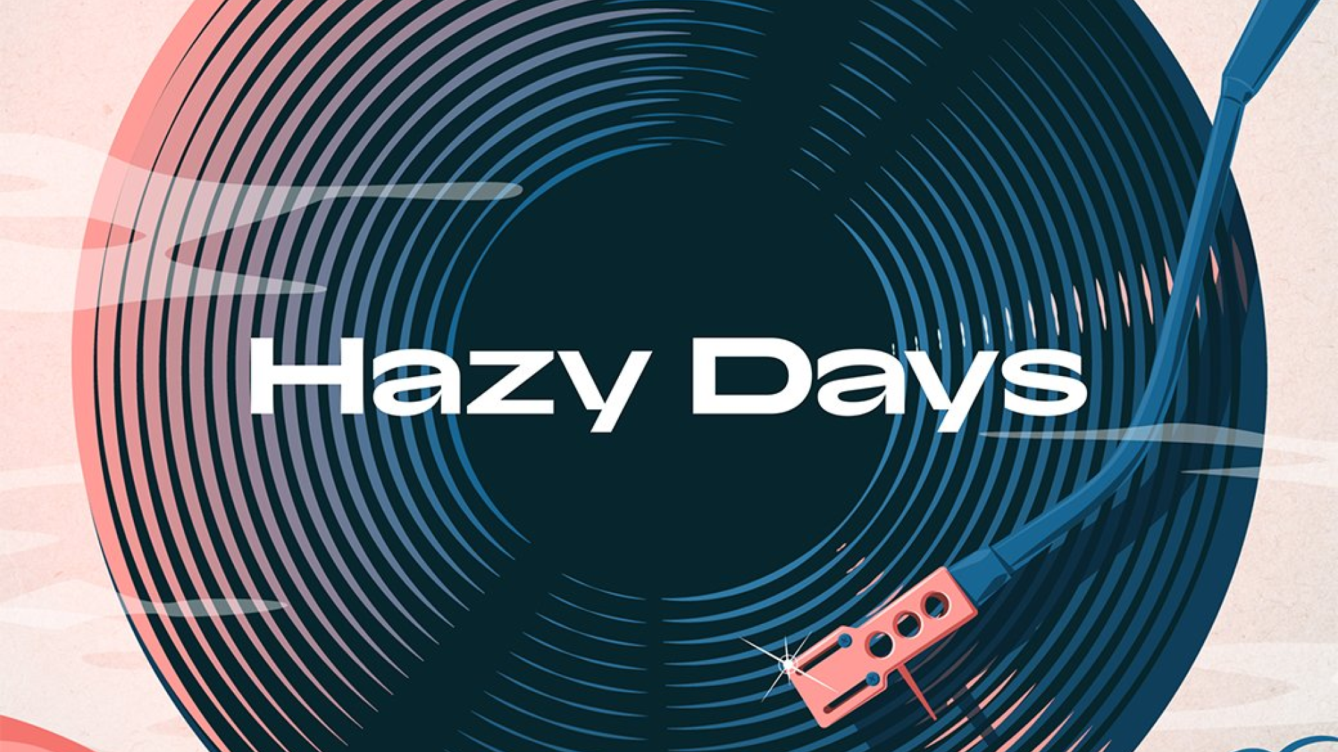 HAZY DAYS