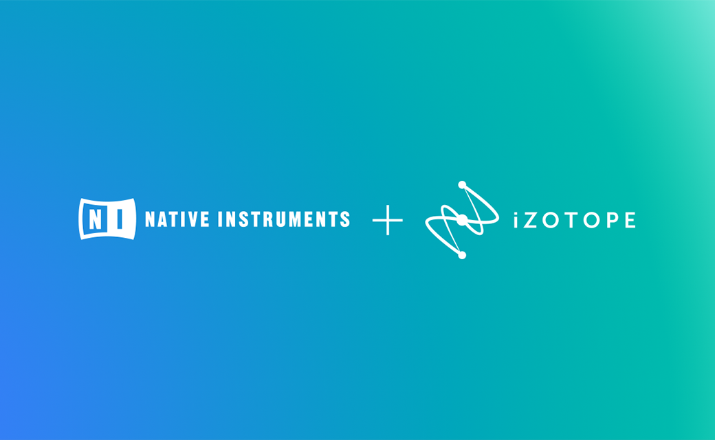 Native Instruments and iZotope are unifying their leadership teams
