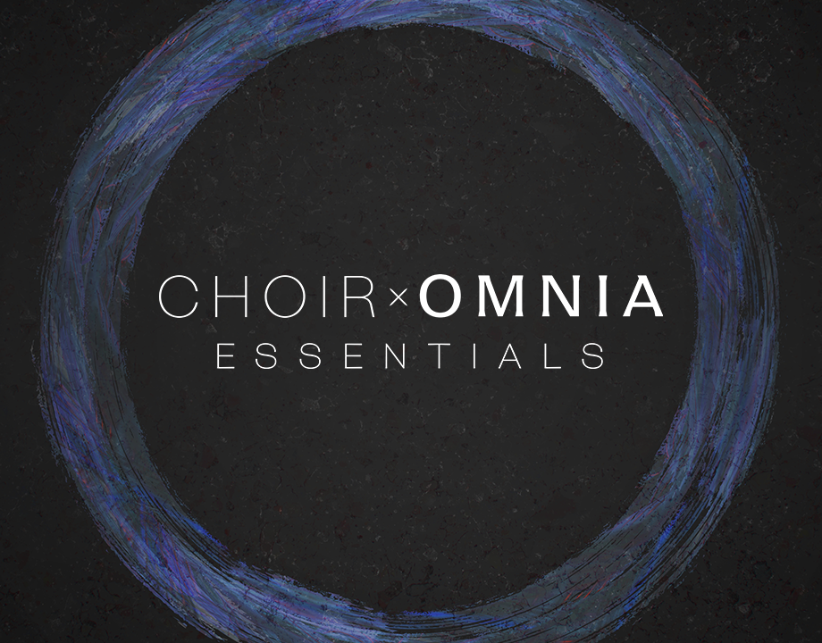 Choir: Omnia Essentials – intuitive symphonic choir