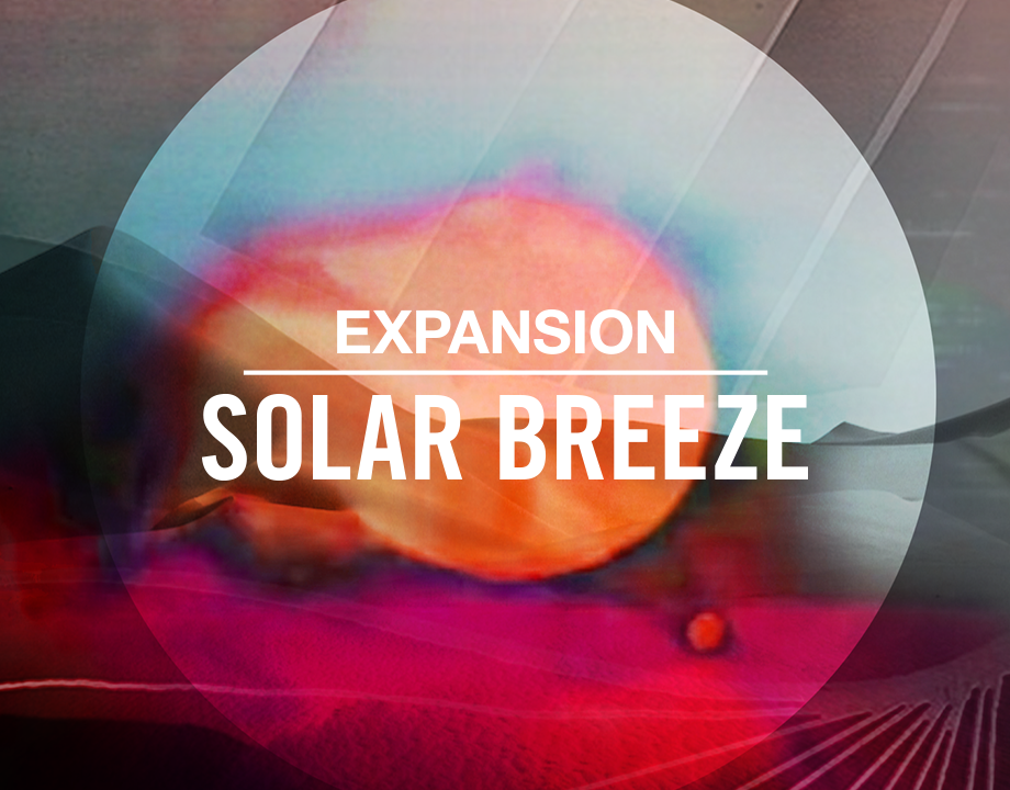 Expansions : Solar Breeze | Komplete
