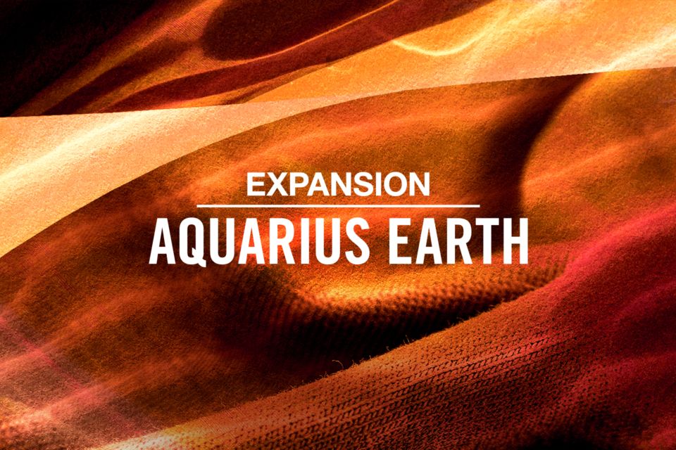 Expansions : Aquarius Earth | Komplete
