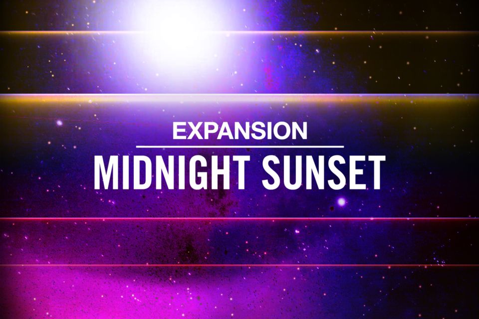 Expansions : Midnight Sunset | Komplete